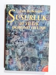 Susurluk 20 Yıllık Domino Oyunu / Enis BERBEROĞLU - Kitap