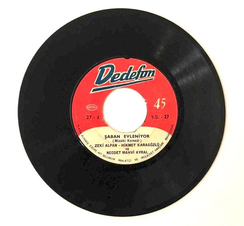 Şaban Evleniyor - Şaban Evleniyor / Zeki Alpan, Hikmet Karagözlü, Necdet Mahvi Ayral / 45'lik plak