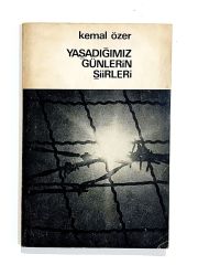 Yaşadığımız Günlerin Şiirleri - Kemal ÖZER - Kitap