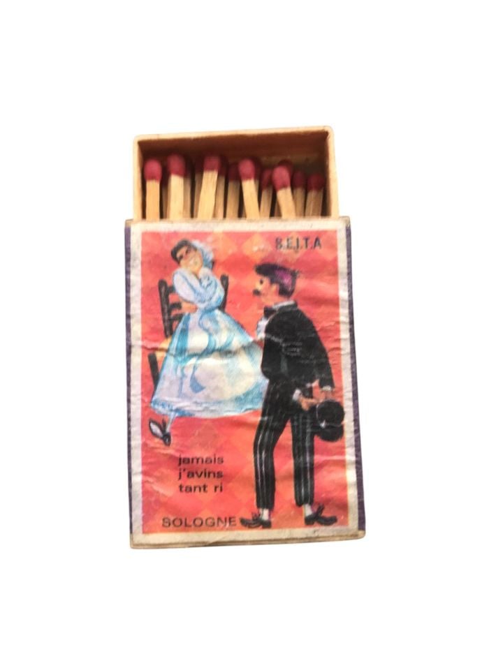 Sologne jamais, j'avins tant ri - Eski kibrit