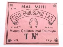 Nal mıhı Çelik Endüstrisi T.A.Ş. Etiket - Efemera