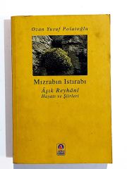 Mızrabın Istırabı Aşık Reyhani Hayatı Ve Şiirleri - Ozan Yusuf POLATOĞLU - Kitap