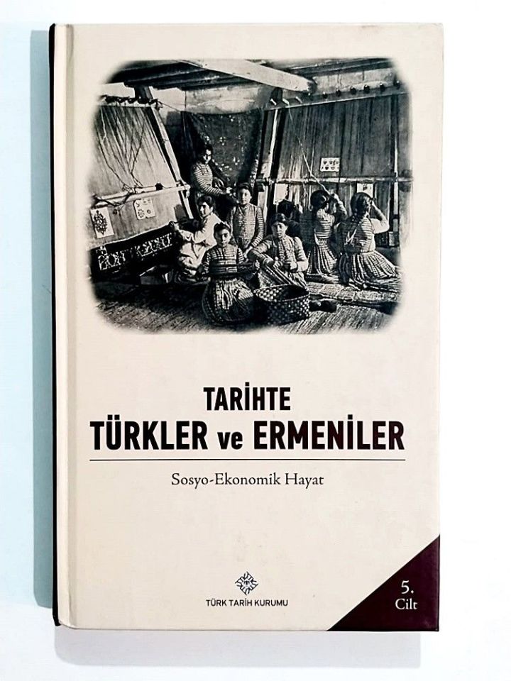 Tarihte Türkler ve Ermeniler - Sosyo Ekonomik Hayat