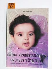 Suudi Arabistanlı bir prenses büyüttüm / Kitap