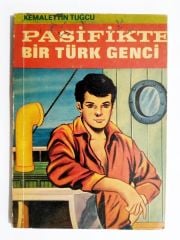 Pasifik'te bir Türk genci / Kemalettin TUĞCU - Kitap