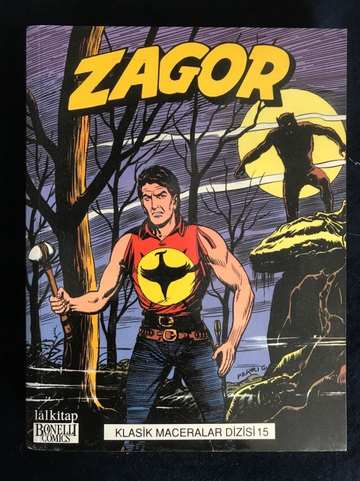 Zagor Klasik Maceralar Serisi - Bonelli / Sayı:15 - Hürriyet yayınları