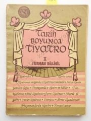 Tarih Boyunca Tiyatro - Turhan DİLLİGİL