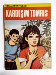 Kardeşim Tomris / Kemalettin TUĞCU - Kitap
