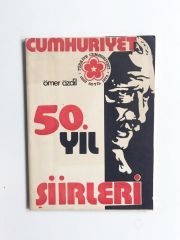 Cumhuriyet 50. yıl şiirleri / Ömer ÖZDİL / Kitap