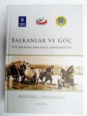 Balkanlar ve Göç / Ali Fuat Örenç, İsmail Mangaltepe  - Kitap