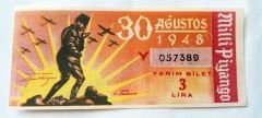 30 Ağustos 1948 Yarım bilet - Milli Piyango 30 Ağustos, Atatürk - Efemera