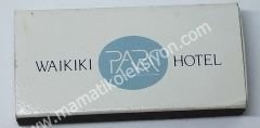 Waikiki Parc Hotel - Kibrit