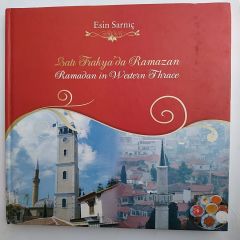 Batı Trakya'da Ramazan / Esin Sarnıç - Kitap