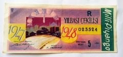 1947 - 48 Yılbaşı çekilişi Dörtte bir bilet - Milli Piyango İhap HULUSİ çizim. - Efemera
