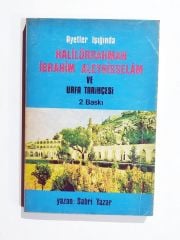 Haililürrahman İbrahim Aleyhisselam ve Urfa tarihçesi