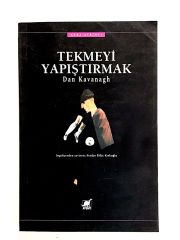 Tekmeyi Yapıştırmak - Dan KAVANAGH - Kitap