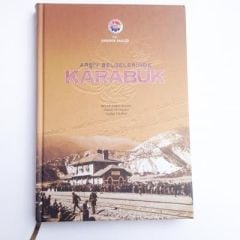 Arşiv belgelerinde Karabük  R.Karacadağ,İ.Yücedağ,N.Yılmaz - Kitap