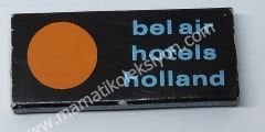 Bel air hotels Holland - Kibrit