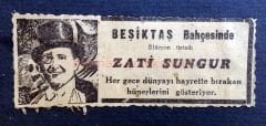 Beşiktaş bahçesinde Zati SUNGUR - Efemera
