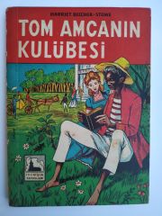 Tom Amcanın Kulübesi - Harriet BEECHER-STOWE / Kitap