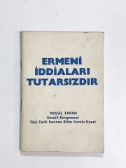 Ermeni İddiaları Tutarsızdır / Kemal TARAN - Kitap