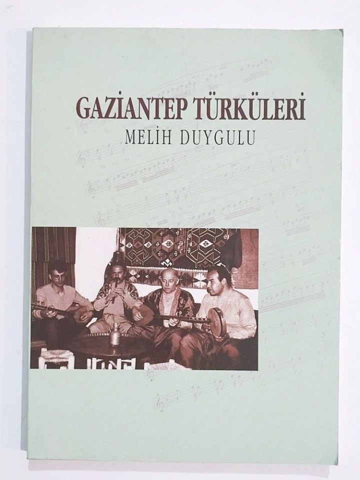Gaziantep Türküleri / Melih DUYGULU - Kitap