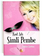 Kod Adı Simli Pembe- Halime GÜRBÜZ - Kitap