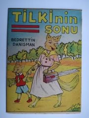 Tilkinin Sonu / Bedrettin DANIŞMAN - Kitap