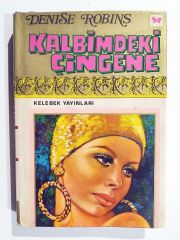 Kalbimdeki Çingene / Denise ROBİNS - Kitap