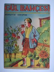 Gül  Bahçesi / Bedrettin DANIŞMAN - Kitap