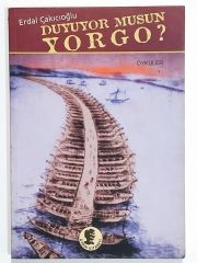 Duyuyor musun Yorgo - Erdal ÇAKICIOĞLU - Kitap