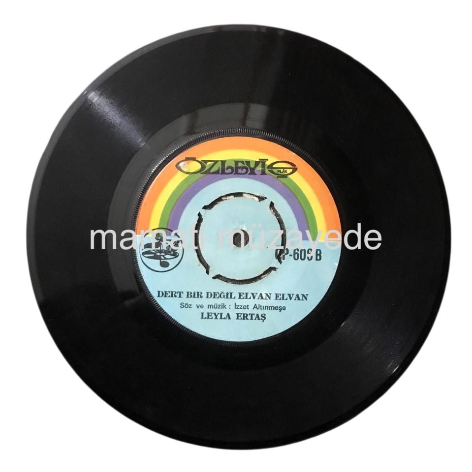 Adana'lı kız - Dert bir değil Elvan Elvan / Leyla ERTAŞ - 45'lik plak