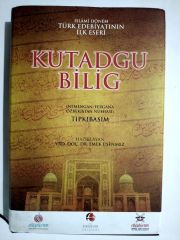 İslami dönem Türk edebiyatının ilk eseri - Kutadgu Bilig / Hazırlayan, Emek ÜŞENMEZ - Kitap