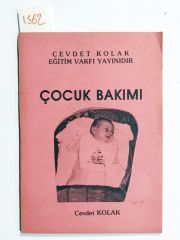 Çocuk Bakımı / Cevdet KOLAK - Kitap