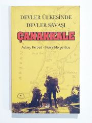 Devler Ülkesinde Devler Savaşı Çanakkale - Aubrey HERBERT - Henry MORGENTHAU - Kitap