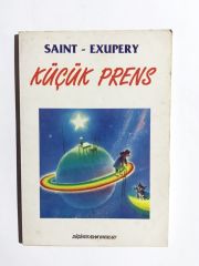 Küçük Prens - A. Saint EXUPERY