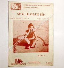 Sev kardeşim nota Eski nota Şenay
