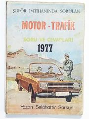 Şoför İmtihanında Sorulan Motor Trafik Soru Ve Cevapları 1977 - Selahattin SARKUN - Kitap