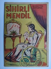Sihirli Mendil / Bedrettin Danışman / Danışman Yayınları - Kitap