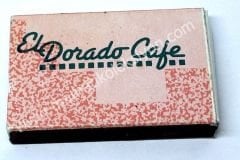 El Dorado Cafe, kibrit