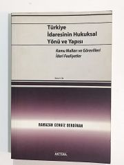 Türkiye İdaresinin Hukuksal Yönü ve Yapısı / Ramazan Cengiz DERDİMAN - Kitap