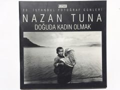 Doğuda kadın olmak - Nazan TUNA