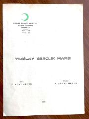 Yeşilay Gençlik Marşı - F. Fuat ÇELEN, A. Şahap ÖKTEM / Nota