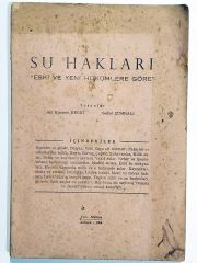 Su Hakları Eski Ve Yeni Hükümlere Göre - Ali Himmet BERKİ - Kitap