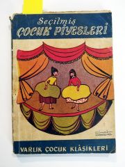 Seçilmiş Çocuk Piyesleri ( Ayşecik ) / Çeviri Nihal Yalaza TALUY / Varlık Yayınevi  - Kitap