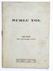 Nurlu Yol - Sadık BİLGİÇ - Kitap