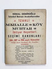 İzahlı Mahalle ve Köy Muhtar ve İhtiyar Heyetleri Seçimi Kanunları - Kitap