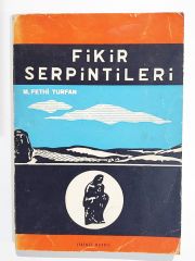 Fikir Serpintileri - M. Fethi TURFAN - Kitap