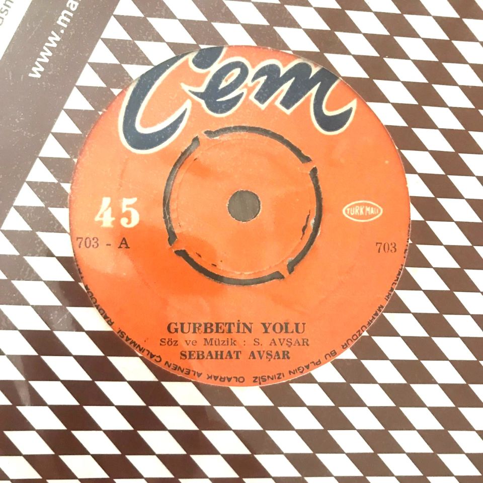 Gurbetin yolu, Gelemem anam - Sebahat AVŞAR - 45'lik plak
