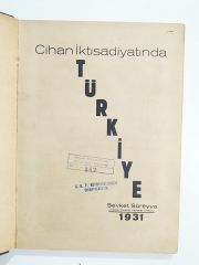 Cihan İktisadiyatında Türkiye / Şevket SÜREYYA 1931  / - Kitap